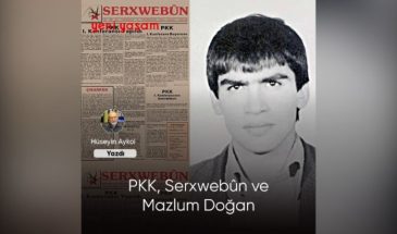 РПК, «Serxwebûn» и Мазлум Доган…